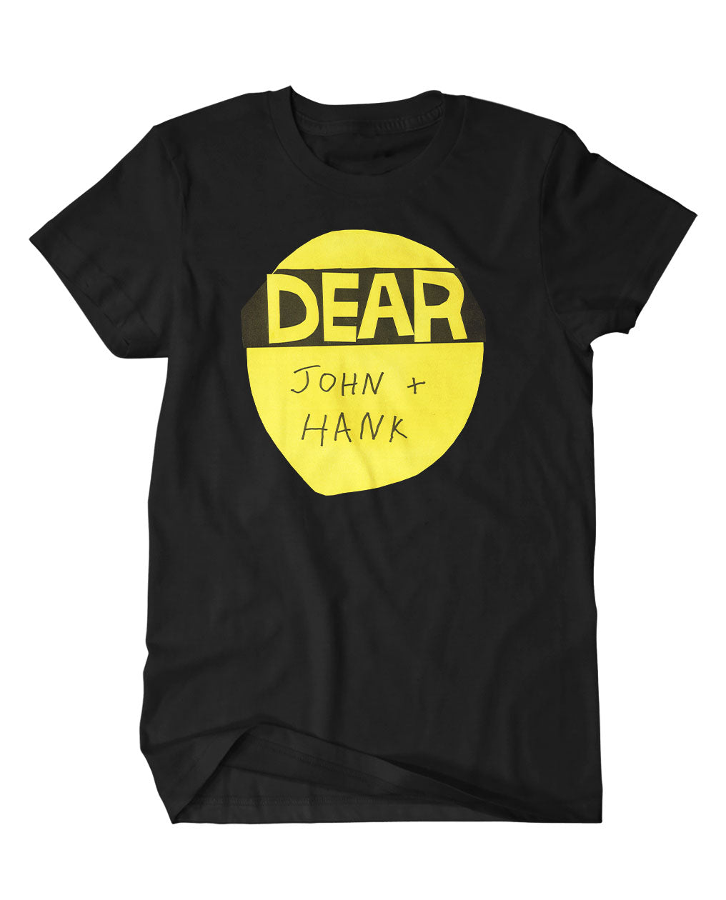 A mockup of a black t-shirt with a design featuring a yellow and black paper cut out Dear Hank & John logo. It has been modified to read "Dear John + Hank"